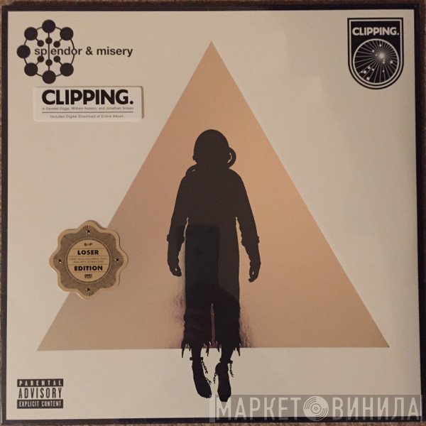Clipping.  - Splendor & Misery