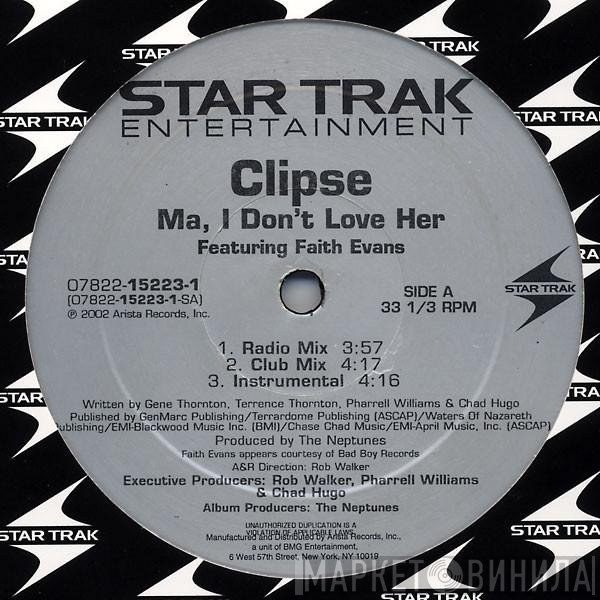Clipse, Faith Evans - Ma, I Don't Love Her / Cot Damn