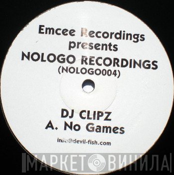 Clipz - No Games / Real Moves