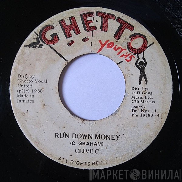 Clive C - Run Down Money