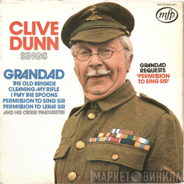 Clive Dunn - Grandad Requests 'Permission To Sing Sir'