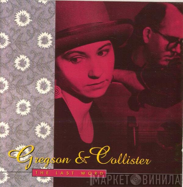 Clive Gregson And Christine Collister - The Last Word