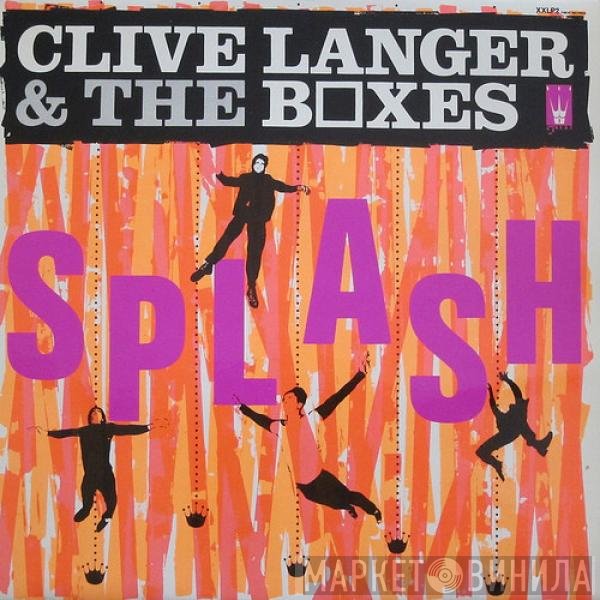 Clive Langer & The Boxes  - Splash