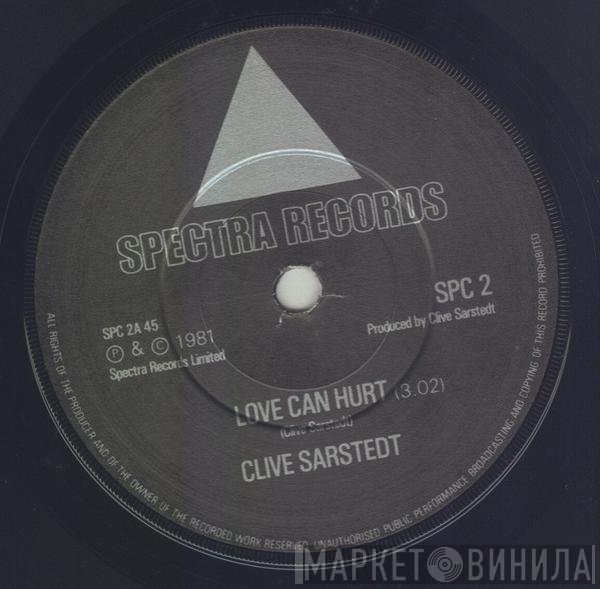 Clive Sarstedt - Love Can Hurt