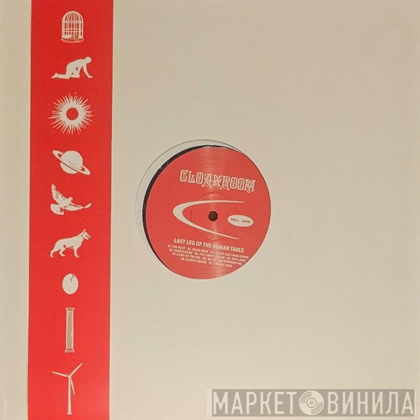 Cloakroom - Last Leg of the Human Table