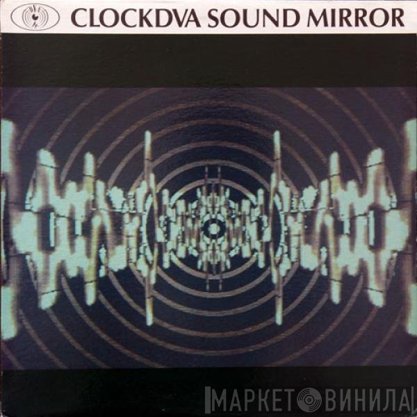 Clock DVA  - Sound Mirror