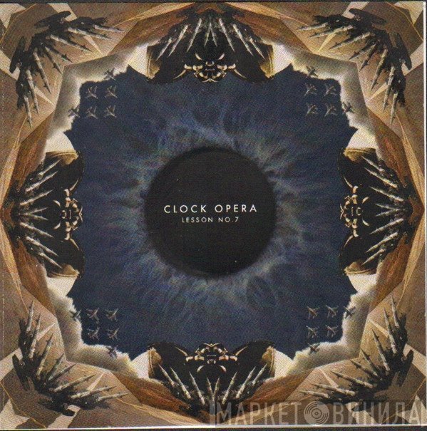 Clock Opera  - Lessons No.7