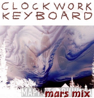 Clockwork Keyboard  - Mars Mix
