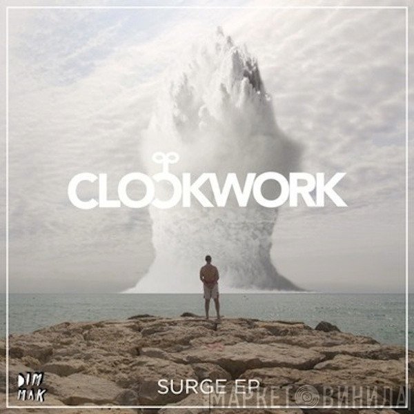 Clockwork   - Surge EP