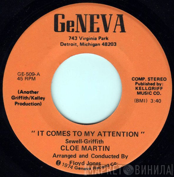 Cloe Martin - It Comes To My Attention