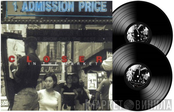 Closer   - In The Market
