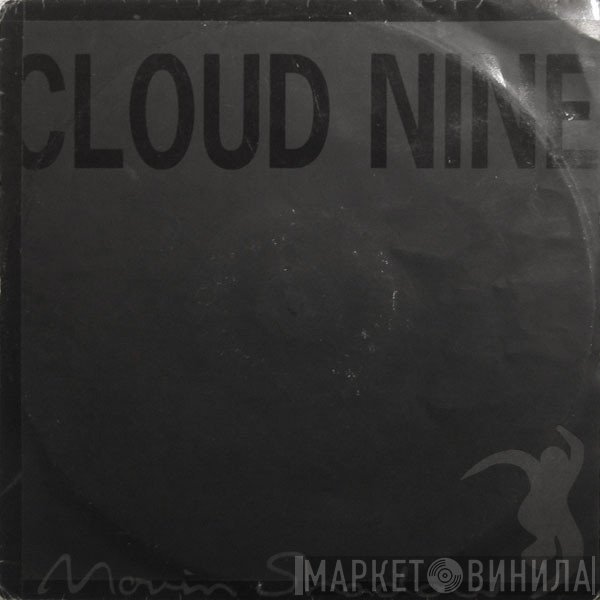 Cloud 9 - You Got Me Burnin'
