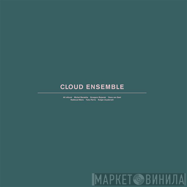 Cloud Ensemble - Cloud Ensemble