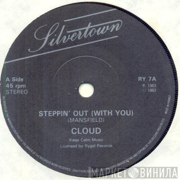 Cloud  - Steppin' Out (With You)