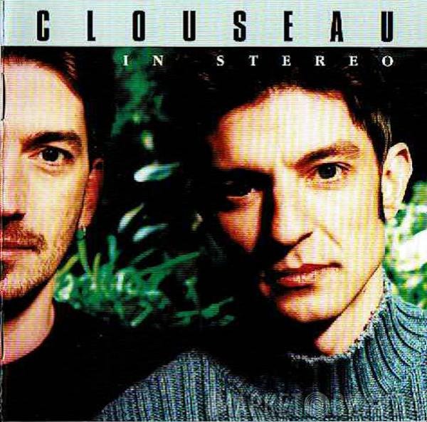 Clouseau  - In Stereo