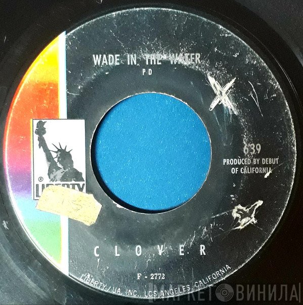 Clover   - Wade In The Water