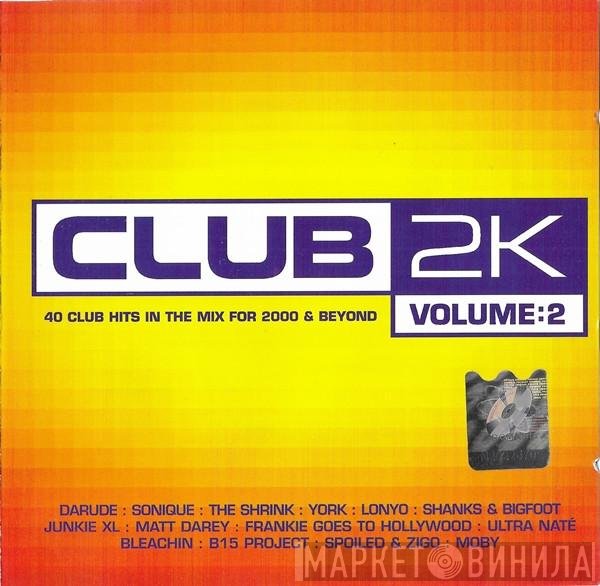  - Club 2K - Volume:2