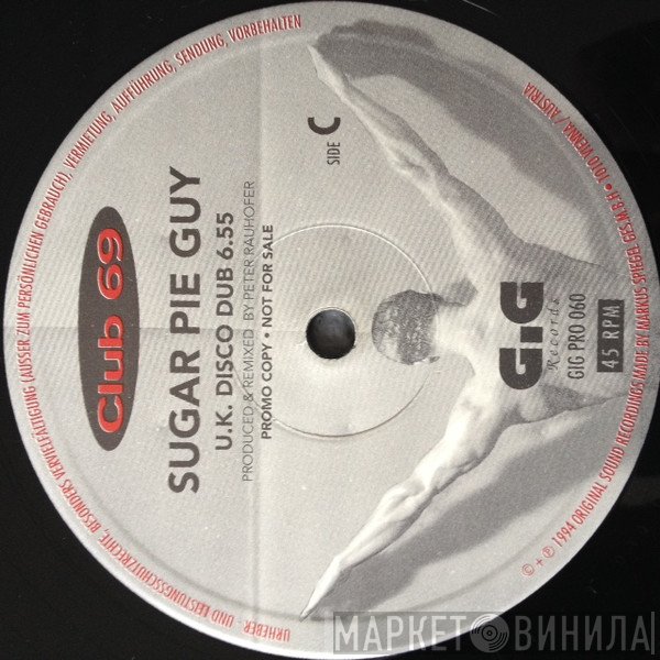 Club 69 - Sugar Pie Guy
