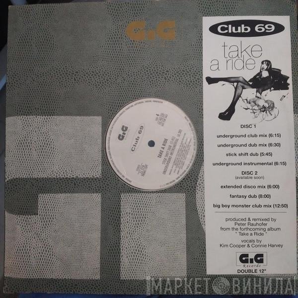 Club 69  - Take A Ride