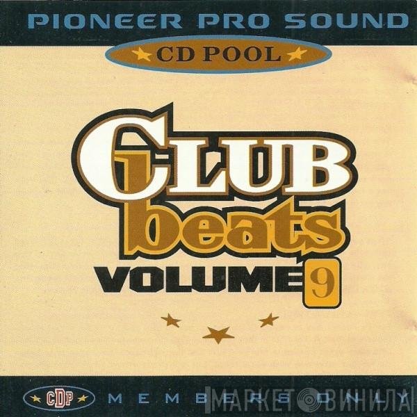  - Club Beats (Volume 9)