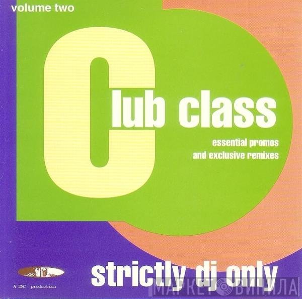  - Club Class Volume 2