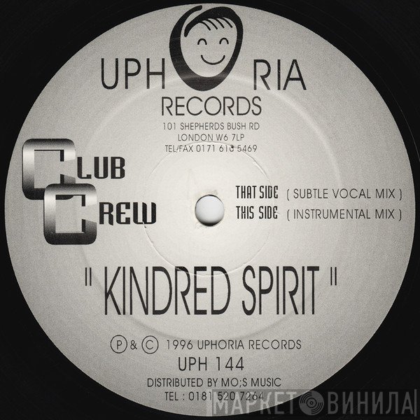 Club Crew - Kindred Spirit