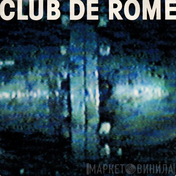 Club De Rome  - Hypnotised