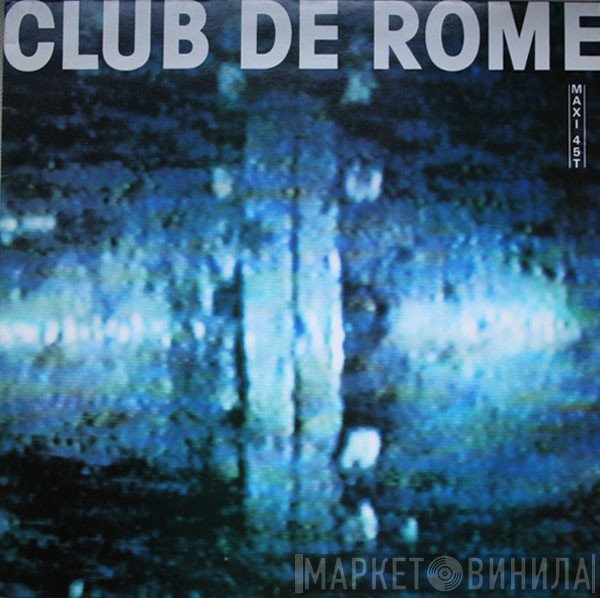 Club De Rome  - Hypnotised
