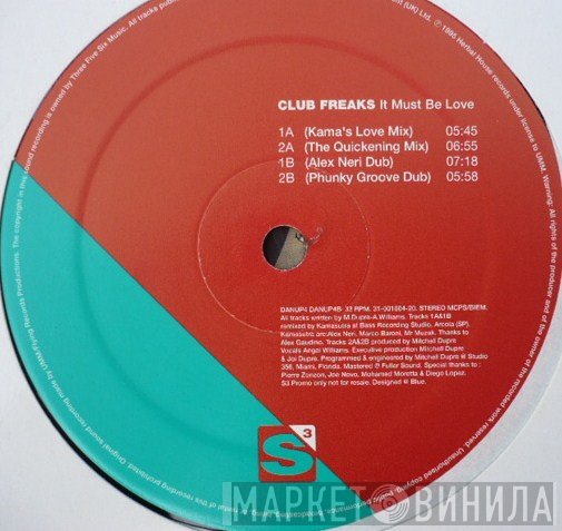 Club Freaks - It Must Be Love