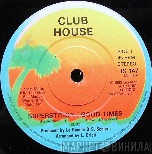 Club House - Superstition / Good Times