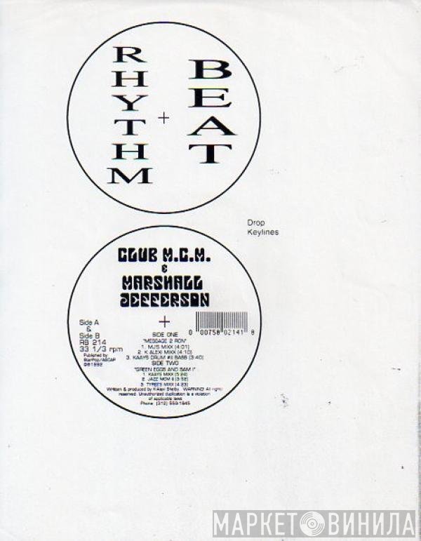 Club MCM & Marshall Jefferson  - Message 2 Ron