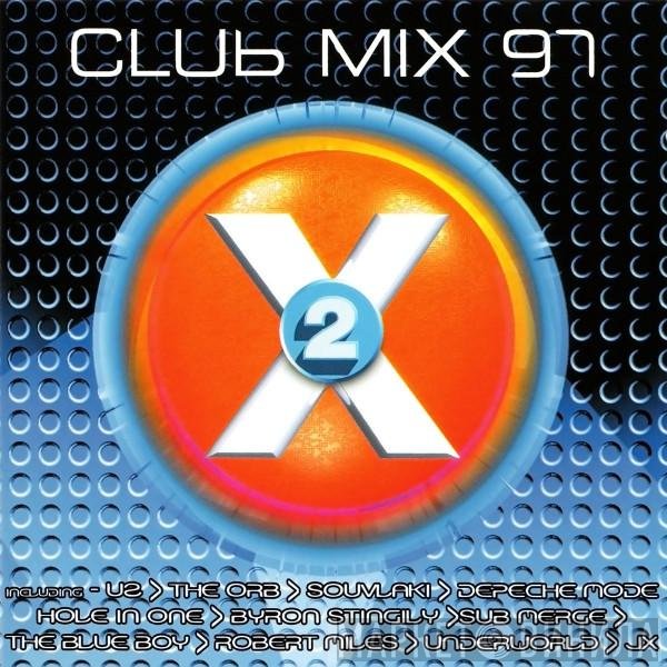 - Club Mix 97 2