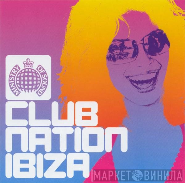  - Club Nation Ibiza