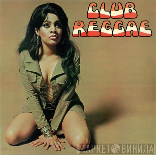  - Club Reggae