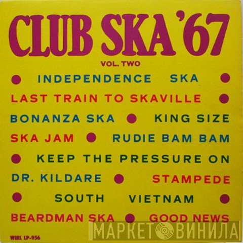  - Club Ska '67 Vol. Two