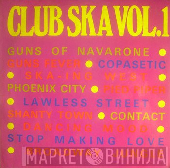  - Club Ska Vol. 1
