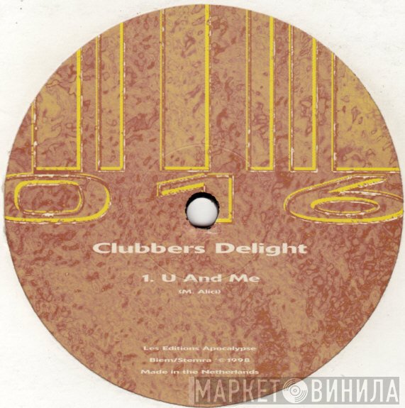 Clubbers Delight - U And Me