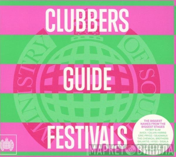  - Clubbers Guide Festivals