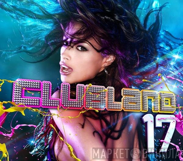  - Clubland 17