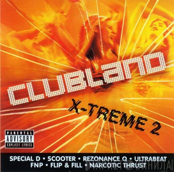  - Clubland - X-Treme 2