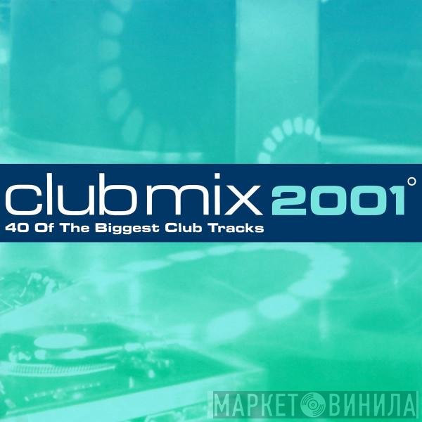  - Clubmix 2001