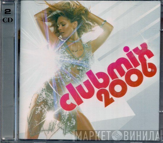  - Clubmix 2006