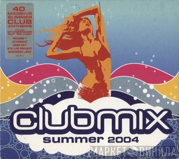  - Clubmix Summer 2004