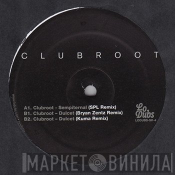 Clubroot - Remixes Vol. 1