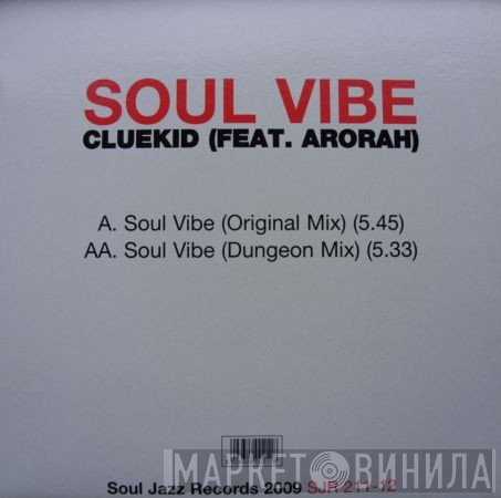 Cluekid, Arorah - Soul Vibe