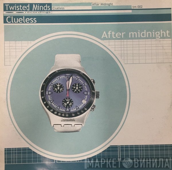 Clueless - After Midnight