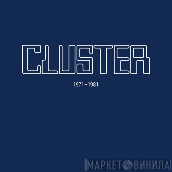 Cluster  - 1971 - 1981
