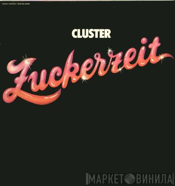 Cluster  - Zuckerzeit