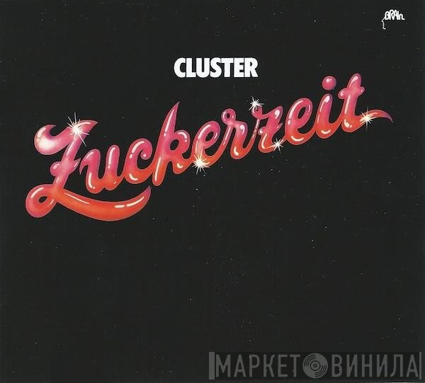 Cluster - Zuckerzeit