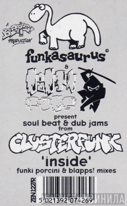 Clusterfunk - 'Inside' Funki Porcini & Blapps! Mixes